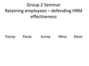 Group 2 Seminar Retaining employees – defending HRM
