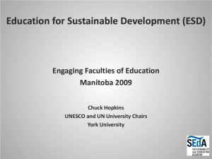 Engaging Faculties of Education Manitoba 2009 Chuck Hopkins