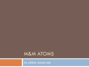 M&M Atoms