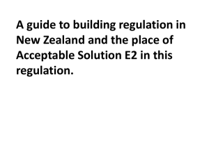 The New Zealand Building Code The Building Code is