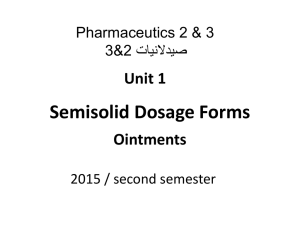 Semisolid Dosage Forms