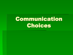 Communication Choices Powerpoint