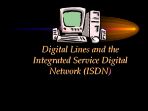 INTEGRATED SERVICES DIGITAL NETWORK