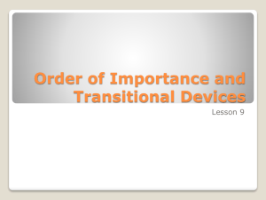 Order of Importance and Transitional Devices
