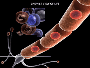chemist view of life