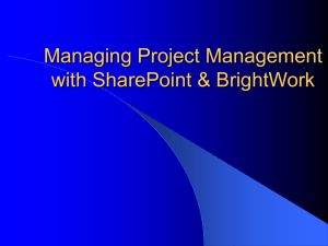 More Effective Project Management with SharePoint and BrightWork