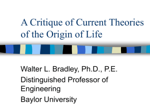 A Critique of Current Theories of the Origin of Life