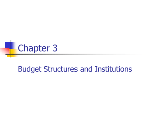 Chapter 3 – Budget Structures and Institutions