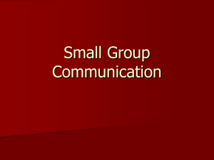 Small Group Communication 7/27/06