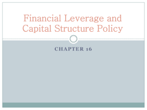 Financial Leverage and Capital Structure Policy