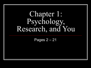 Chapter 1: Psychology, Research, and You