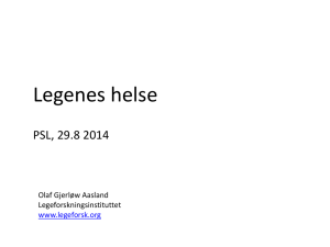 Aasland_PSL-seminar-Legenes helse august2014