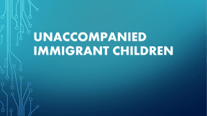 Unaccompanied Migrant Children