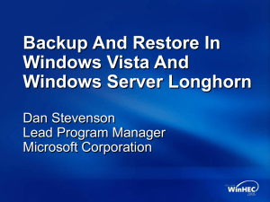 Backup And Restore In Windows Vista And Windows Server Longhorn