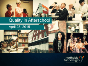 Quality in Afterschool - Northside Funders Group