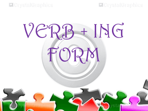 Verb + ing form