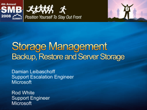 Storage Management: Backup, Restore and Server