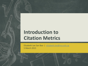 What are Citation Metrics? - NUS Libraries