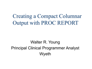 Creating a Compact Columnar Output with PROC
