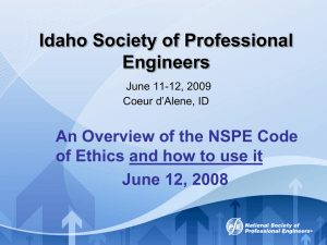 NSPE 2007 Ethics Forum - Idaho Society of Professional Engineers