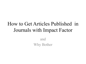 How to Get Articles Published in Journals with Impact Factor