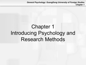 Chapter 1: Psychology: The Search for Understanding