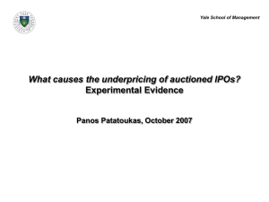 What causes the underpricing of auctioned IPOs? Experimental
