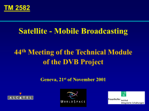 Satellite - Mobile Broadcasting