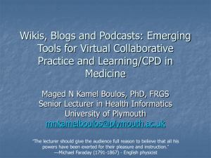 Wikis, Blogs and Podcasts
