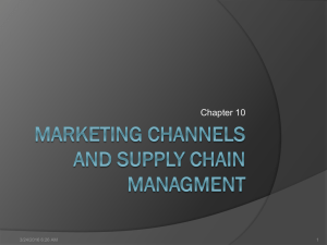 Marketing channels and supply chain managment