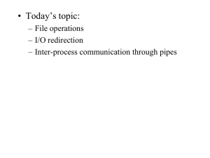 File operations and pipes