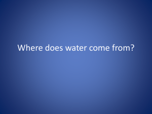 Where does water come from? PPT