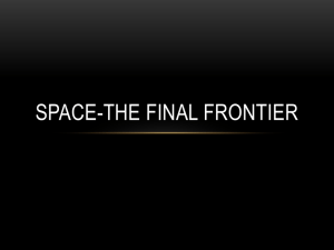 Space-the Final Frontier