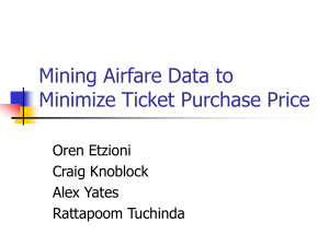 Mining Airfare Data to Minimize Ticket Purchase Price