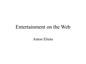 Entertainment on the Web