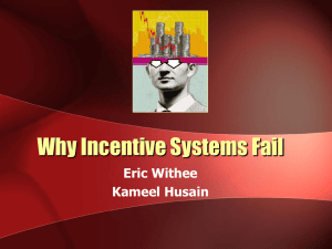 Why Incentive Systems Fail
