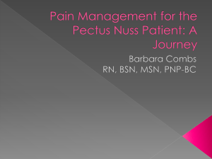 Pain Management for the Pectus Nuss Patient: A Journey