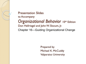 Chapter 16: Guiding Organizational Change