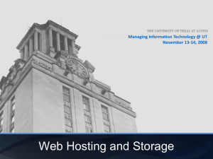 Web Hosting and Storage - The University of Texas at Austin