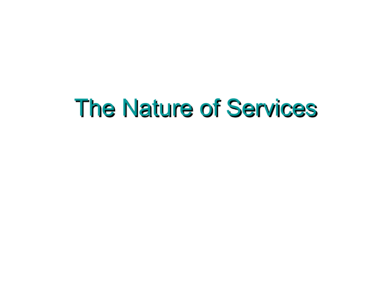 The Nature Of Services