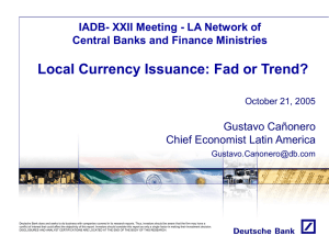 Local Currency Issuance: Fad or Trend?.