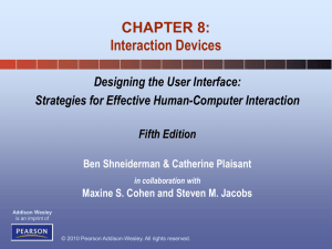 Chapter 8: Interaction Devices