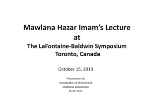 The LaFontaine-Baldwin Lecture, Toronto, Canada October 15, 2010