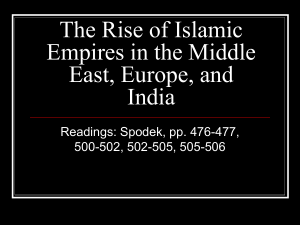 The Rise of Islamic Empires