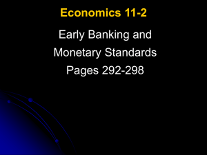Early Banking and Monetary Standards