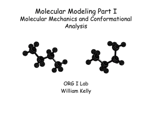 Molecular Modeling Part I Molecular Mechanics and Conformational