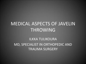 MEDICAL ASPECTS OF JAVELIN THROWING