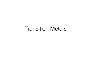 Transition Metals and their reactions