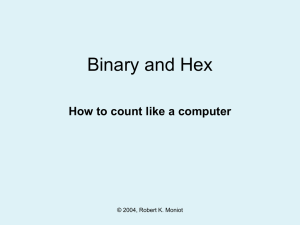 Binary and hexadecimal numbers