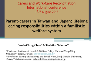 Workshop A – Parent-carers in Taiwan and Japan - Care